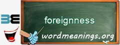 WordMeaning blackboard for foreignness